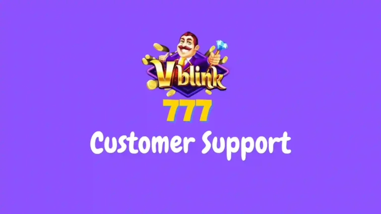 Vblink777 Customer Support – 24/7 Reliable Assistance for All Your Needs